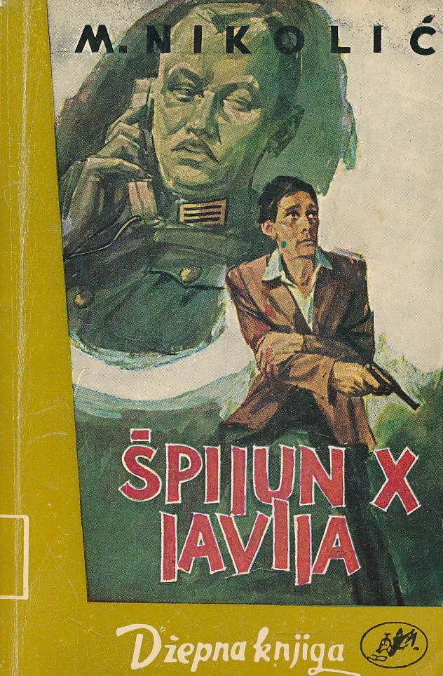 Špijun X javlja