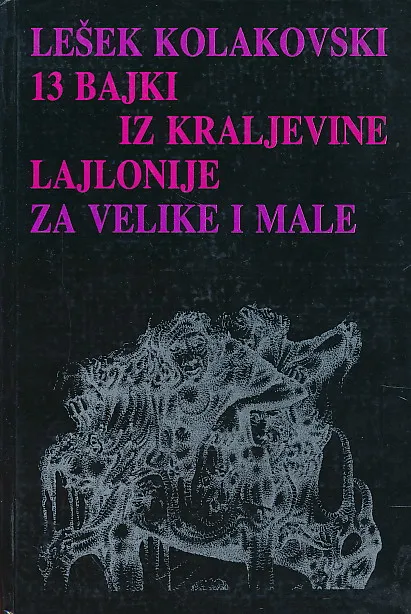 13 bajki iz kraljevine Lajlonije za velike i male