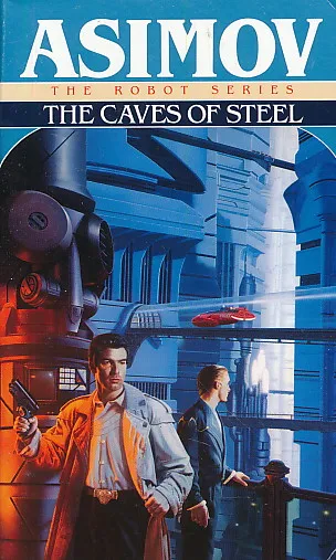 The Caves of Steel