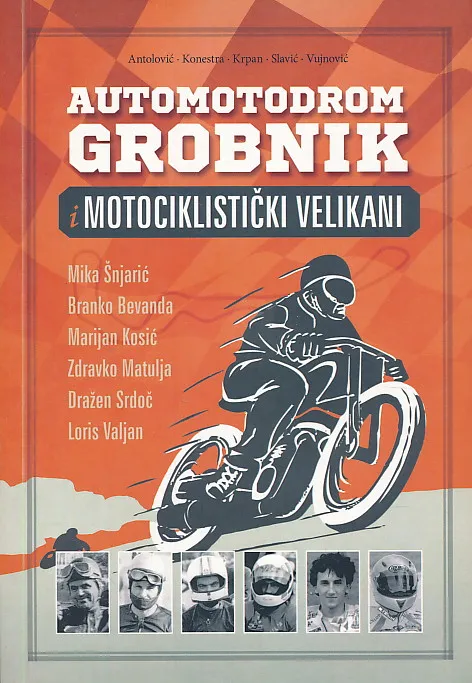 Automotodrom Grobnik i motociklistički velikani