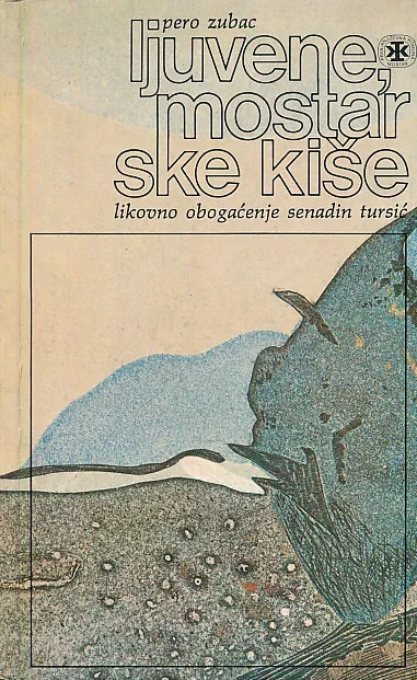 Ljuvene, mostarske kiše