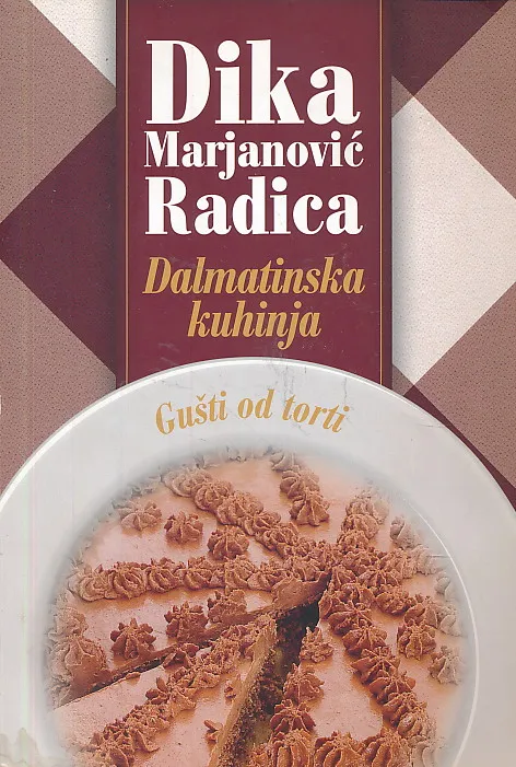 Dalmatinska kuhinja - Gušti od torti