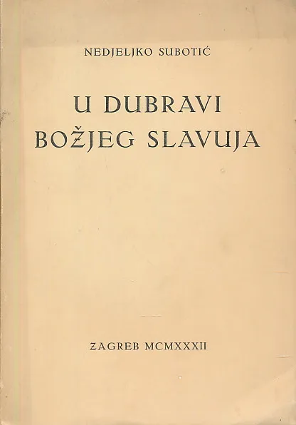 U dubravi Božjega slavuja