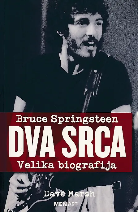 Bruce Springsteen: Dva srca