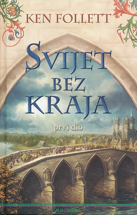 Svijet bez kraja, prvi dio