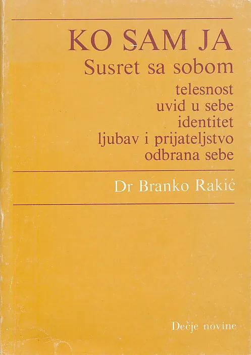 Ko sam ja - susret sa sobom