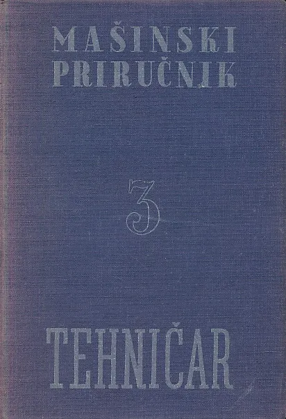 Mašinski priručnik 3 Tehničar