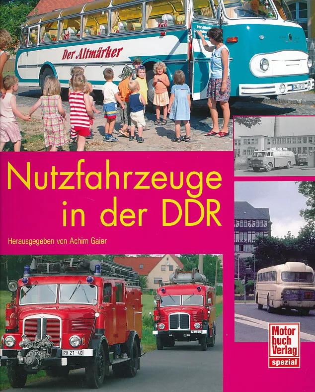 Nutzfahrzeuge in der DDR