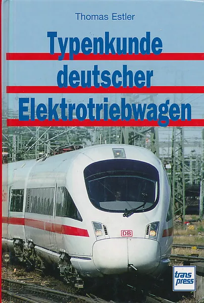 Typenkunde deutscher Elektrotriebwagen