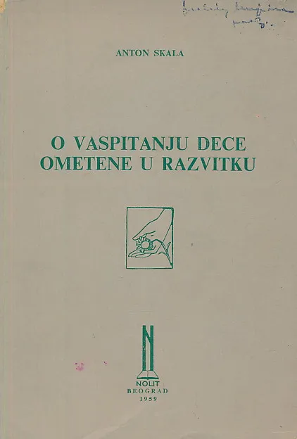 O vaspitanju dece ometene u razvitku