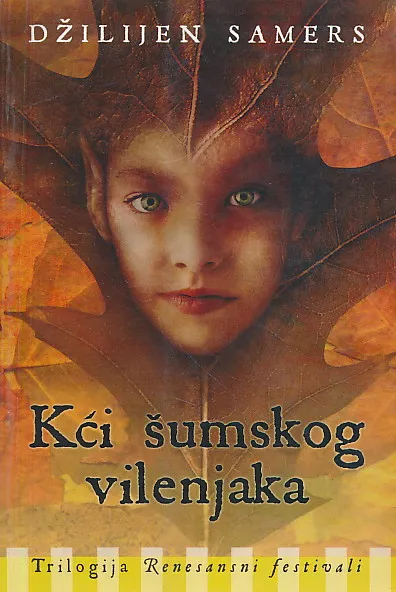 Kći šumskog vilenjaka
