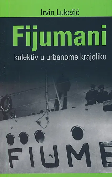 Fijumani - kolektiv o urbanome krajoliku