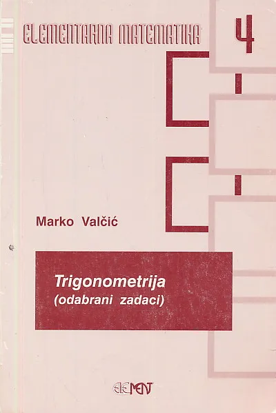 Trigonometrija - odabrani zadaci