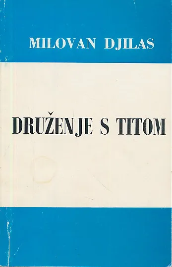 Druženje s Titom