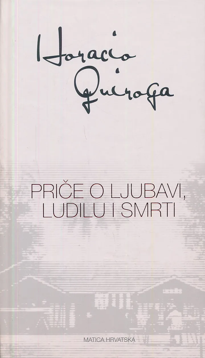 Priče o ljubavi, ludilu i smrti