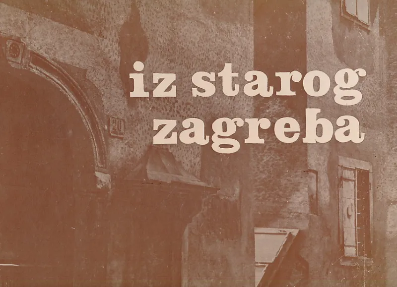 Iz starog Zagreba