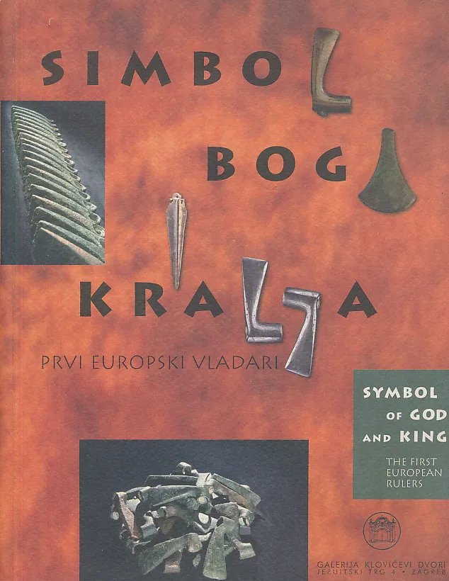 Simbol Boga i kralja : prvi europski vladari