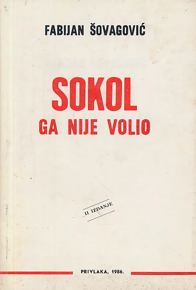 Sokol ga nije volio