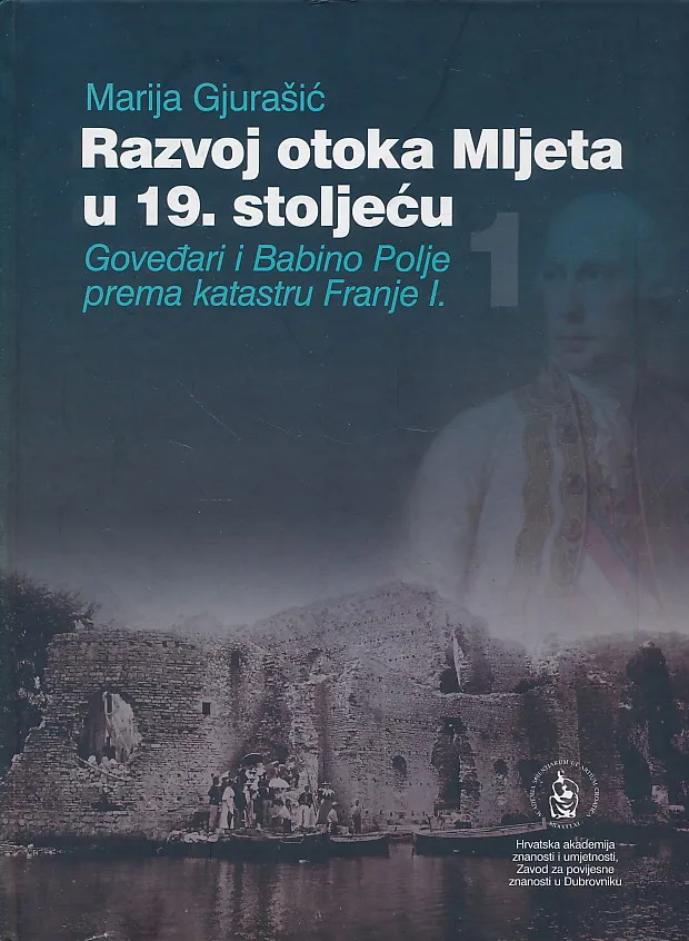 Razvoj otoka Mljeta u 19. stoljeću sv.1