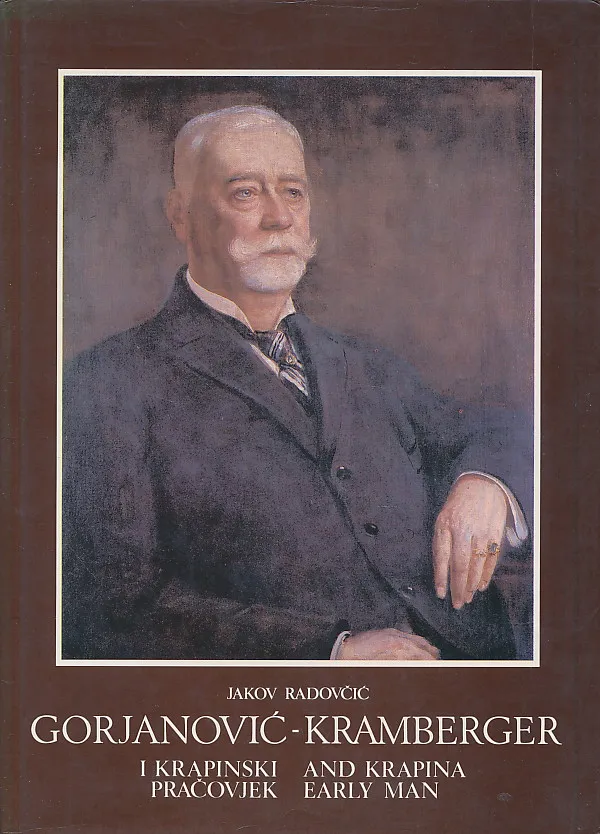 Gorjanović - Kramberger i krapinski pračovjek