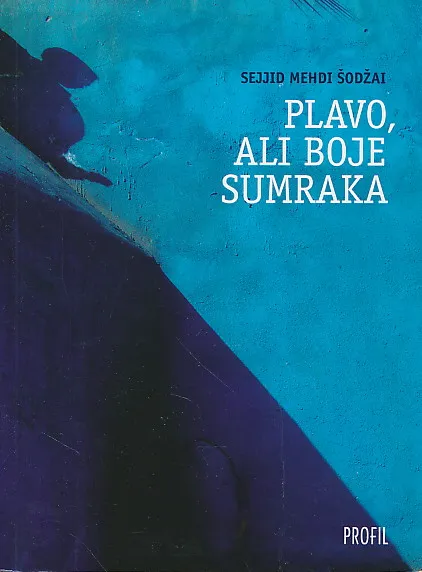 Plavo, ali boje sumraka