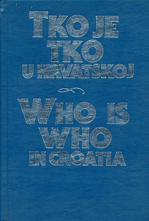 Tko je tko u Hrvatskoj - Who is Who in Croatia