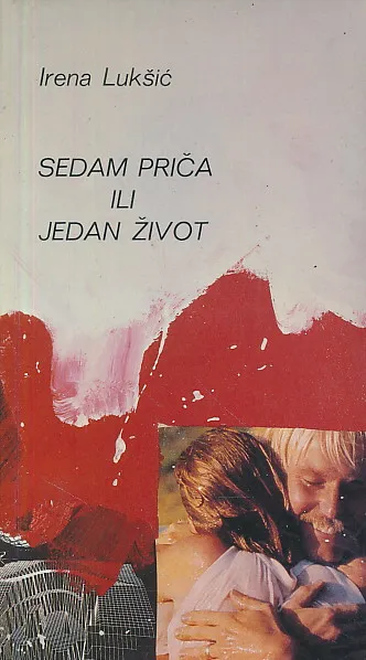 Sedam priča ili jedan život