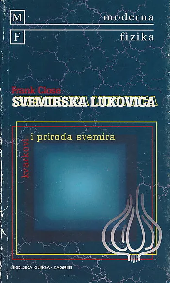 Svemirska lukovica i priroda svemira