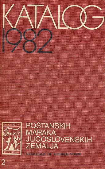 Katalog poštanskih maraka jugoslovenskih zemalja 1982
