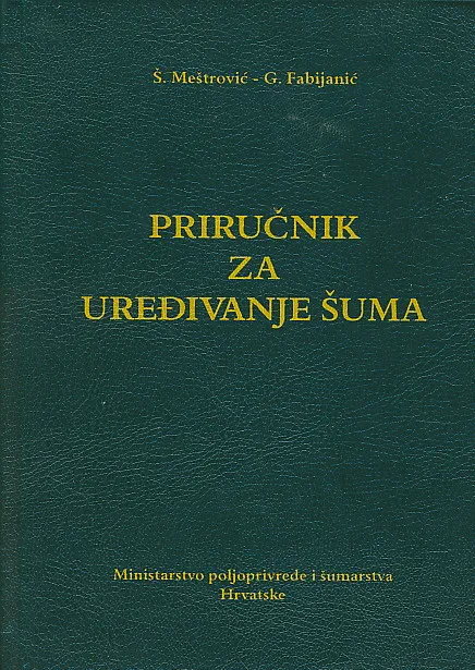 Priručnik za uređivanje šuma