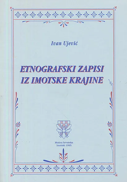 Etnografski zapisi iz Imotske krajine