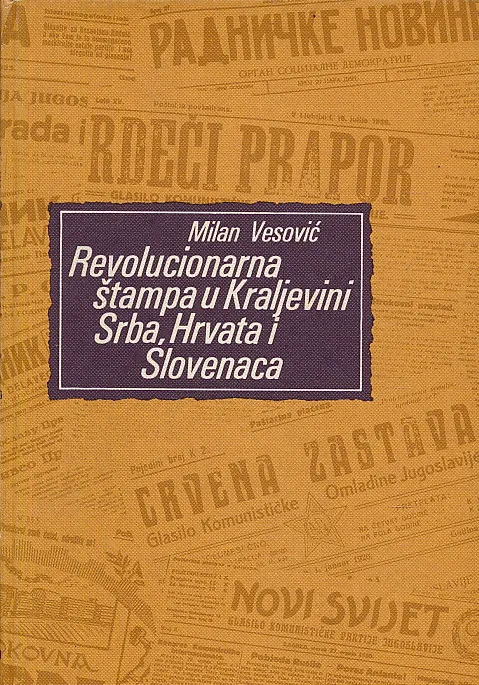 Revolucionarna štampa u Kraljevini SHS