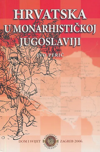 Hrvatska u monarhističkoj Jugoslaviji