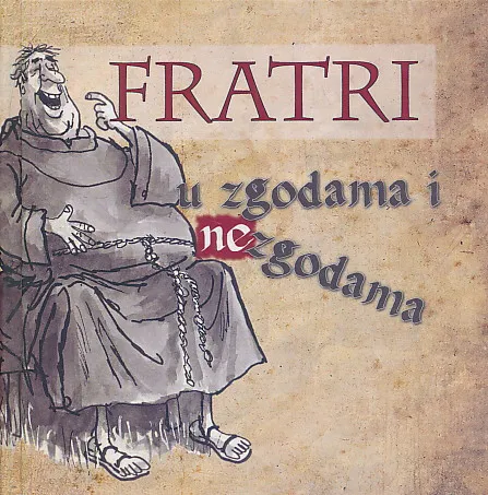 Fratri u zgodama i nezgodama