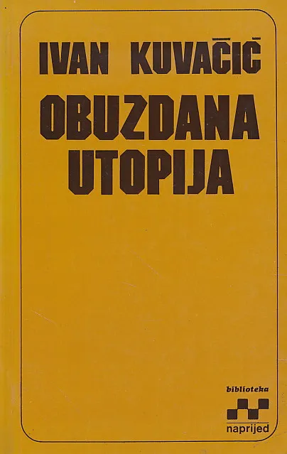 Obuzdana utopija