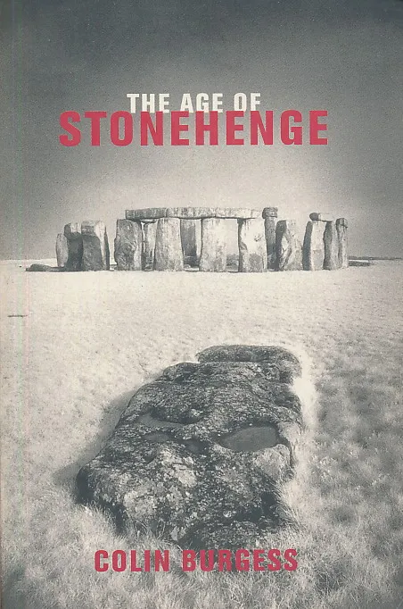 The Age of Stonehenge
