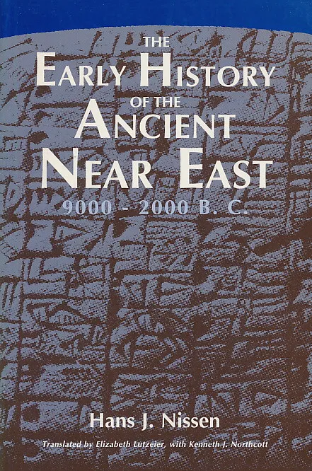 The Early History of the Ancient Near East