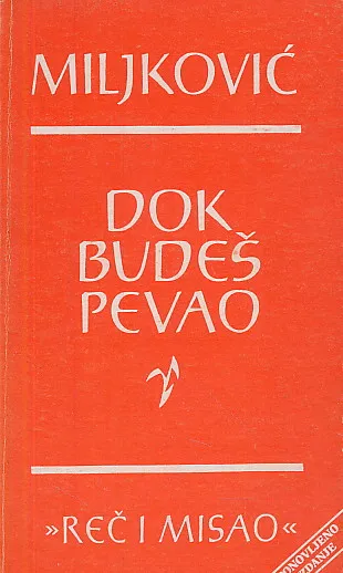 Dok budeš pevao