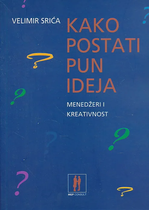 Kako postati pun ideja