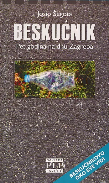 Beskućnik - pet godina na dnu Zagreb