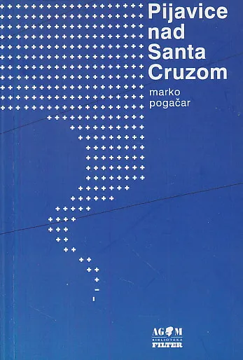 Pijavice nad Santa Cruzom