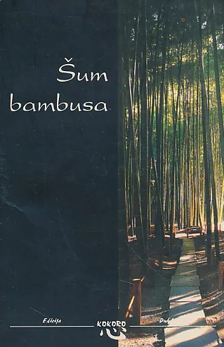 Šum bambusa (zen priče i izreke)