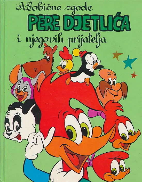 Neobične zgode Pere Djetlića i njegovih prijatelja