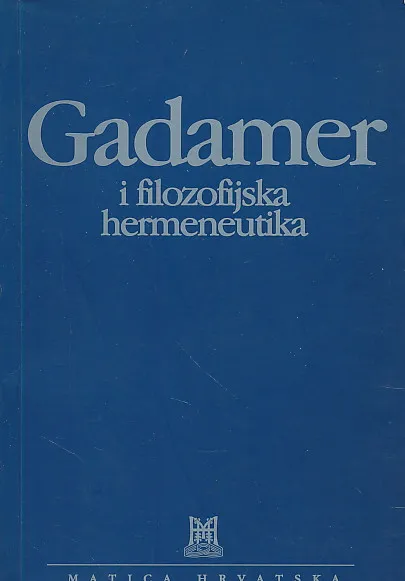 Gadamer i filozofijska hermeneutika