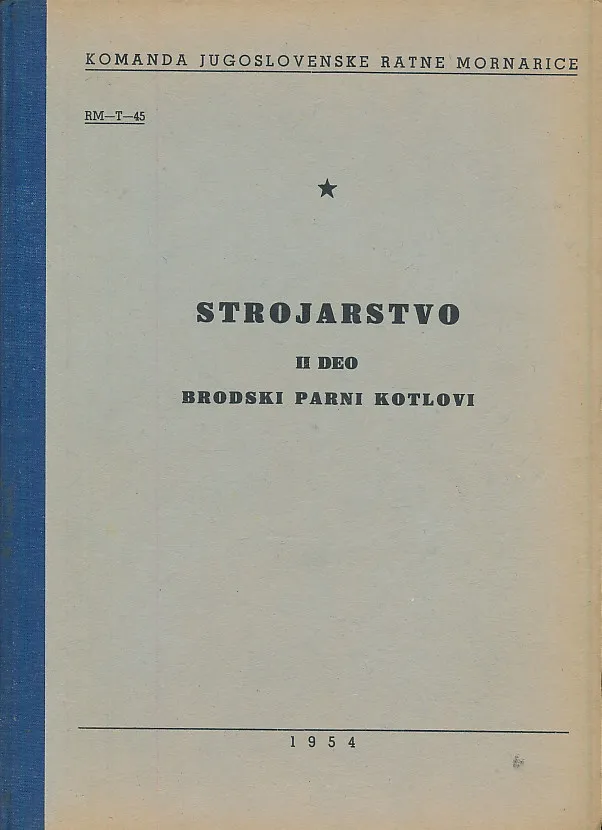 Strojarstvo II deo Brodski parni kotlovi