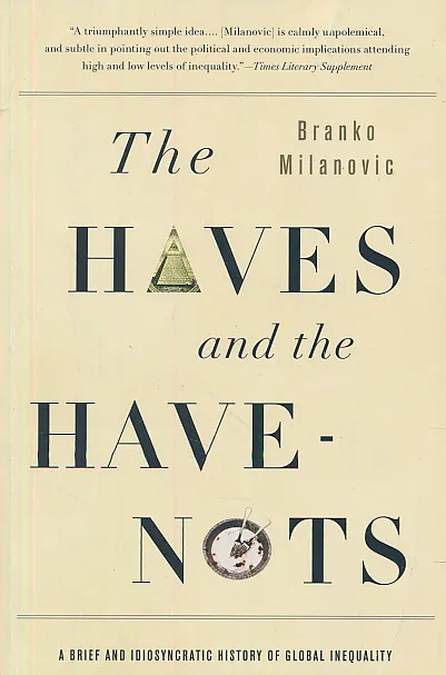 The Haves and the Have-Nots