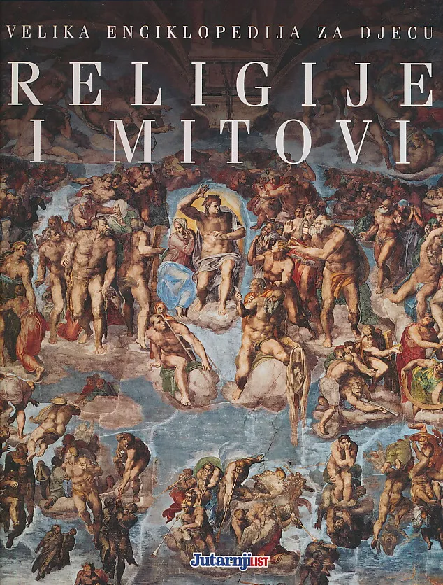 Religije i mitovi - Velika enciklopedija za djecu