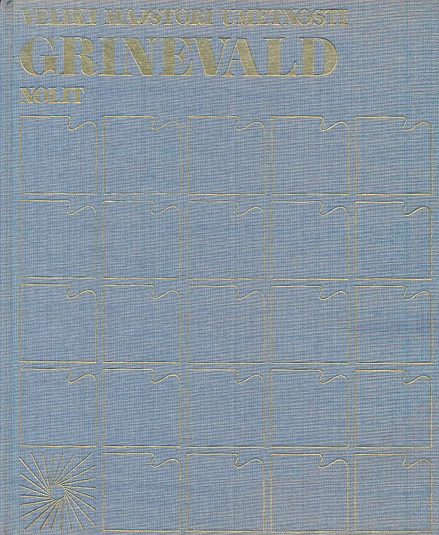Veliki majstori umetnosti: Grinevald