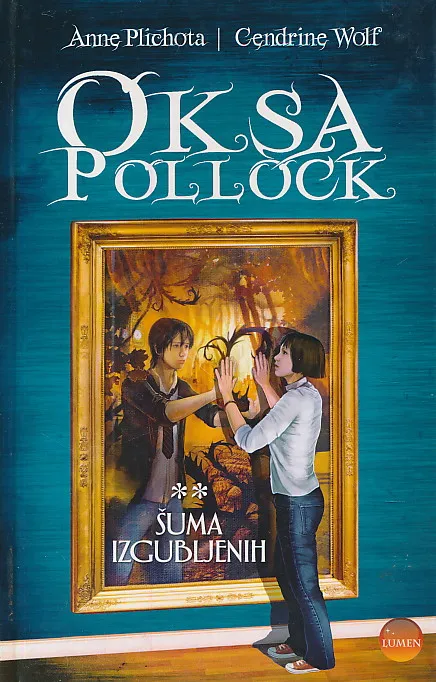 Oksa Pollock - Šuma izgubljenih