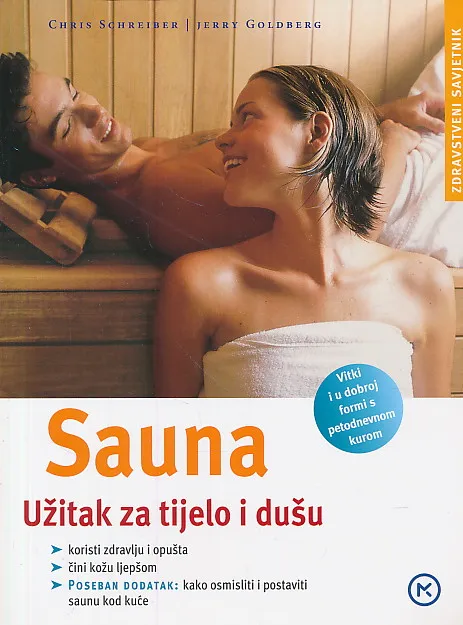 Sauna - Užitak za tijelo i dušu